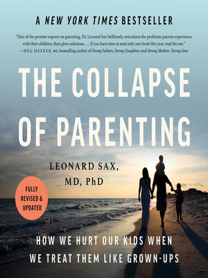 The Collapse of Parenting - Audiobook